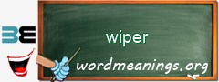 WordMeaning blackboard for wiper